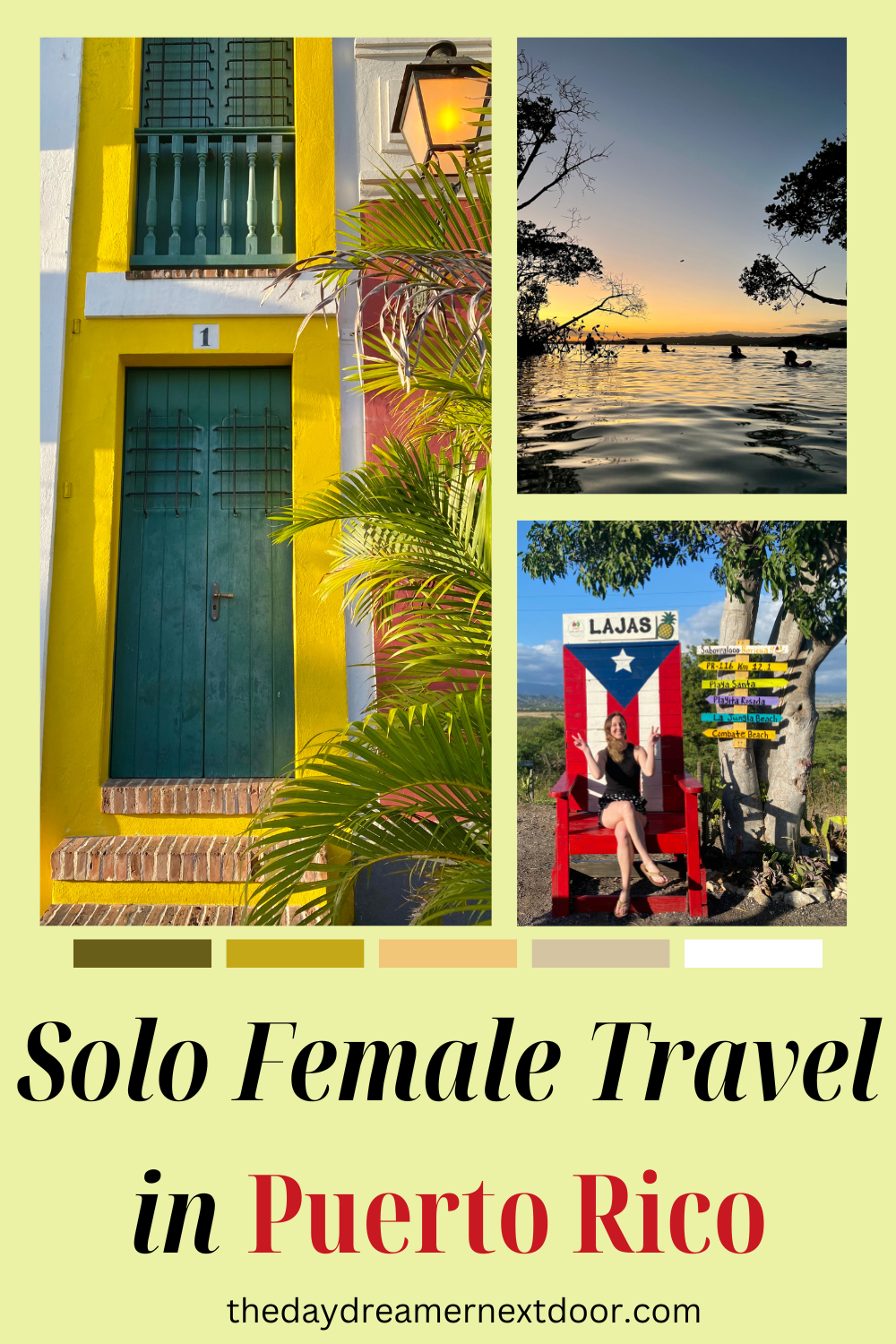 Solo Female Travel in Puerto Rico | The Daydreamer Next Door